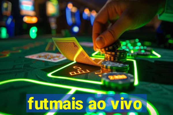 futmais ao vivo